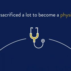I sacrificed a lot to become a physician written out